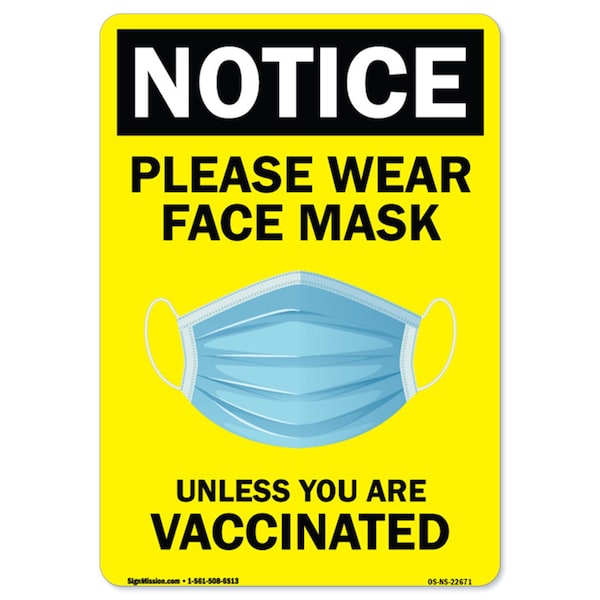 PSA, Please Where a Face Mask Unless You Have Been Vaccinated, 10in X 7in, OS-NS-A-710-22671